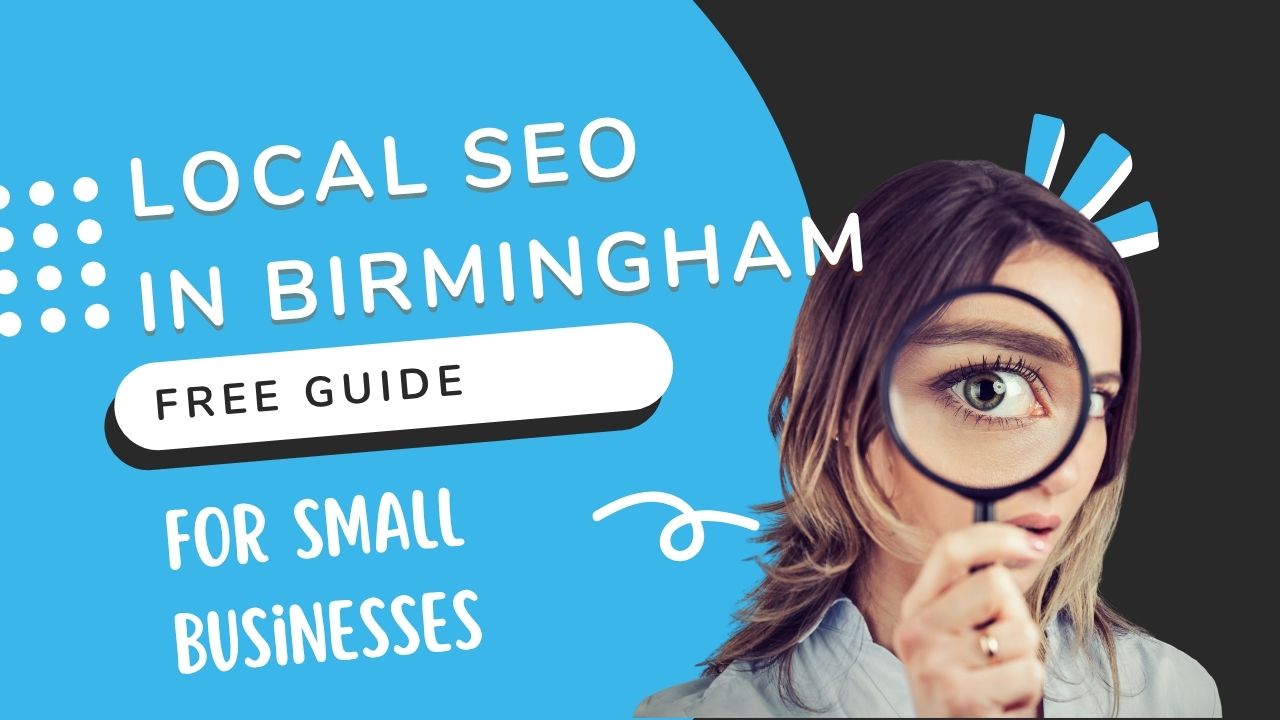 Local SEO in Birmingham - Guide for Small Businesses