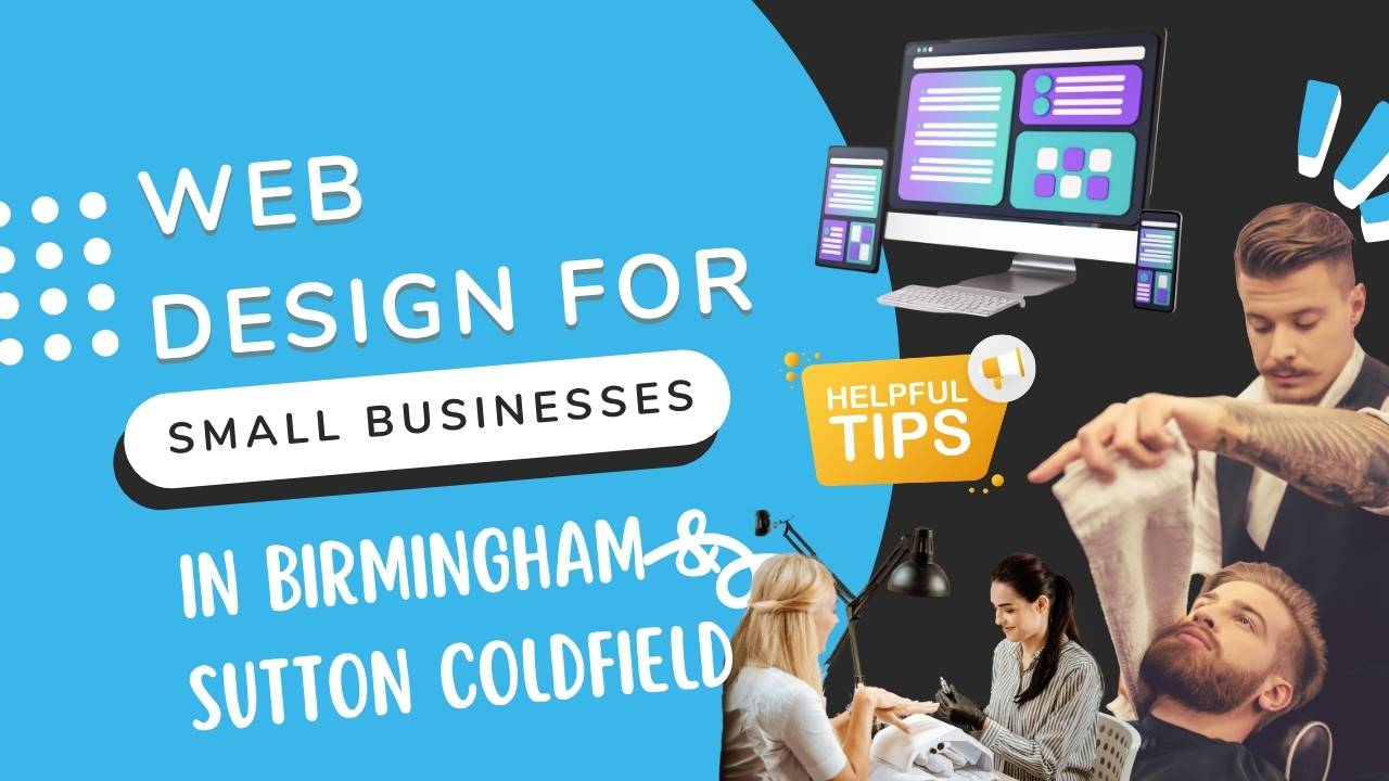 Web Design for Small Business Birmingham - Success Tips